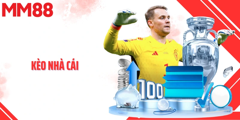 Kèo Nhà Cái